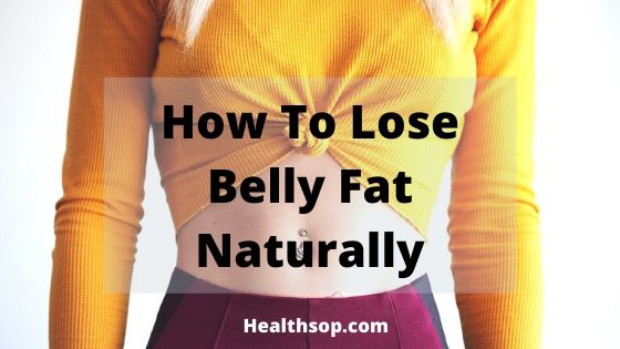 How-To-Lose-Belly-Fat-Naturally