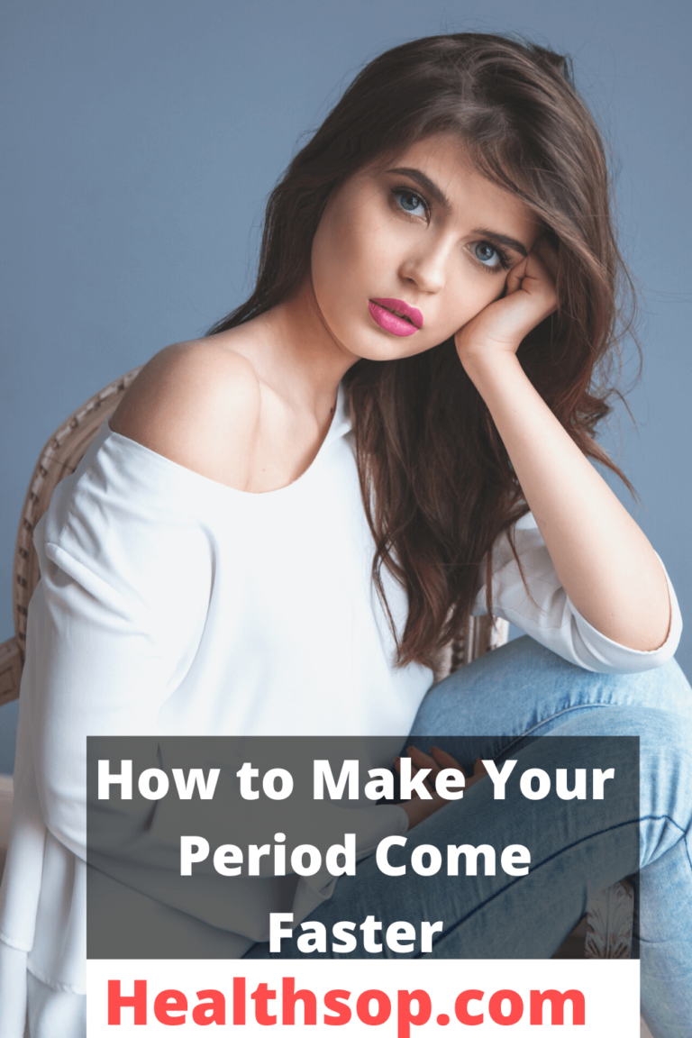 How To Make Your Period Come Faster Ultimate Guide