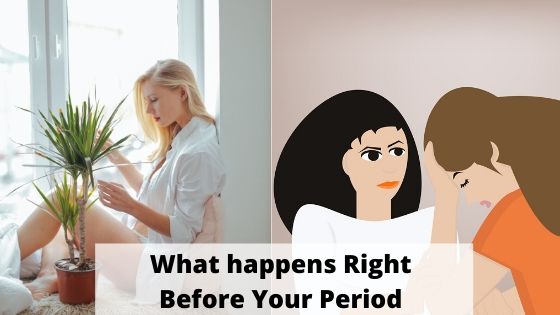 What-happens-right-before-your-period
