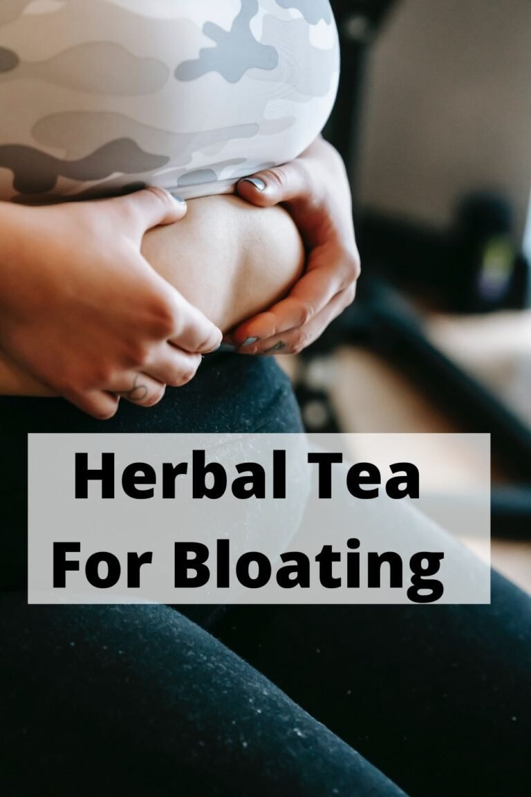 11 Best Herbal Tea For Bloating